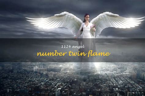 Unlock The Power Of 1124 Angel Number To Find Your Twin Flame | ShunSpirit