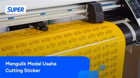 Tips Memulai Rincian Modal Usaha Cutting Sticker