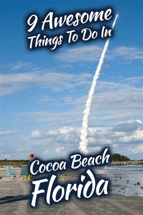 Top Things To Do In Cocoa Beach Florida Cocoa Beach Florida