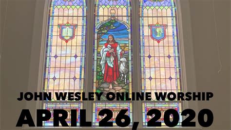 John Wesley Umc Sunday Service Youtube