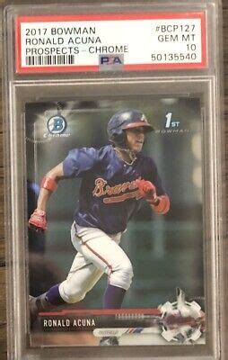 PSA 10 RONALD ACUNA JR 1st 2017 Bowman Chrome Braves Rookie Card RC