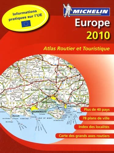 Atlas Routier Et Touristique Europe Atlas De Michelin Livre