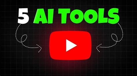 Best 5 Ai Tools Of 2024 5 Super Useful AI Tools For YouTube Creators