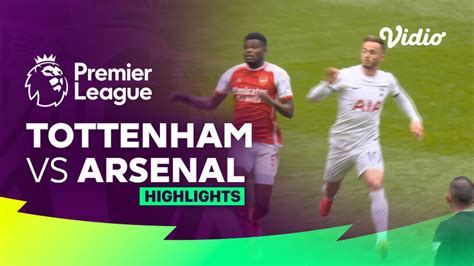 Tottenham Vs Arsenal Highlights Premier League 2324 Vidio