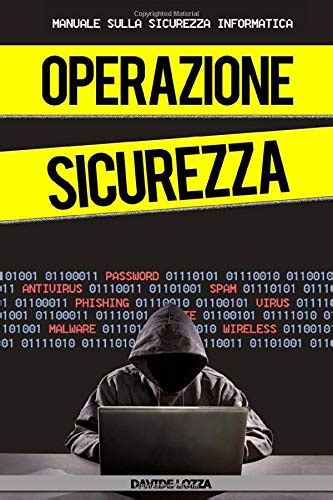 I Libri Di Sicurezza Informatica Da Leggere A Agosto 2024