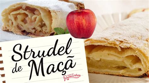 A Receita De Strudel De Ma Apple Strudel Mais F Cil E Barata Do