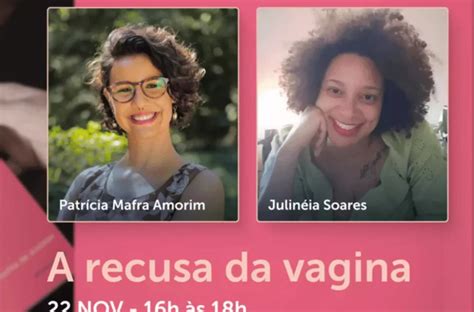 Livro que revela A Recusa da Vagina na psicanálise é lançado por pesquisadora Vírgula