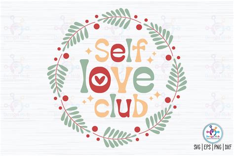 Self Love Club Retro Svg Graphic By Designhub103 · Creative Fabrica