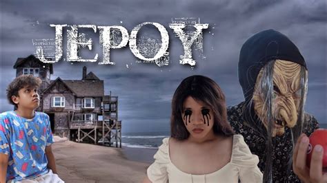 Beautiful Ghost Part1 Jepoy Vlog Youtube