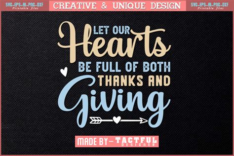 Let Our Hearts Be Full Of Both T Shirt Graphic By Design Craft