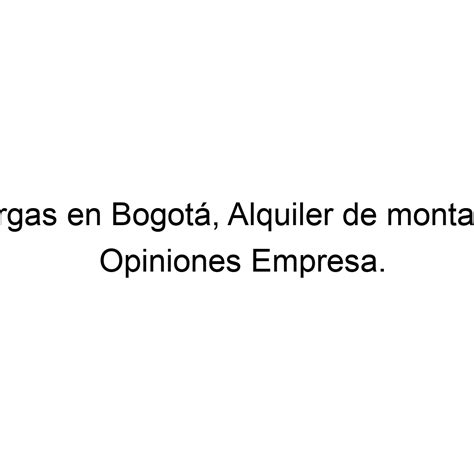 Opiniones Andes Montacargas Servicio de montacargas en Bogotá