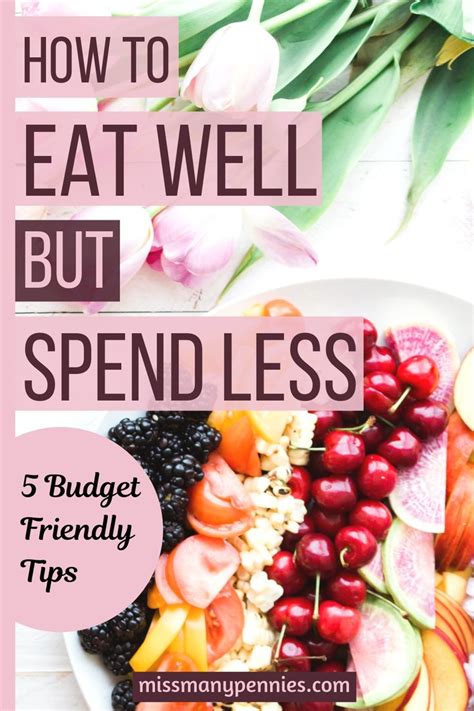 5 Steps To Eat Well On A Budget Eat Healthy Tasty And Cheap Clean