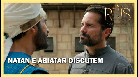 Natan E Abiatar Discutem Sobre A Sucess O De Davi Novela Reis Youtube