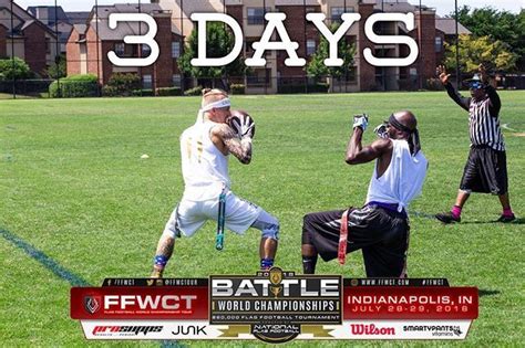 3 Days To Go Flagfootball Ffwct Ffwctworlds Battlecircuit