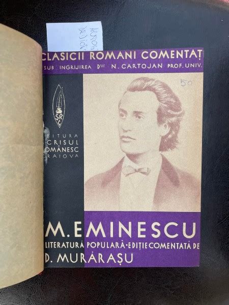 Dumitru Murarasu Clasicii Romani Comentati Mihai Eminescu