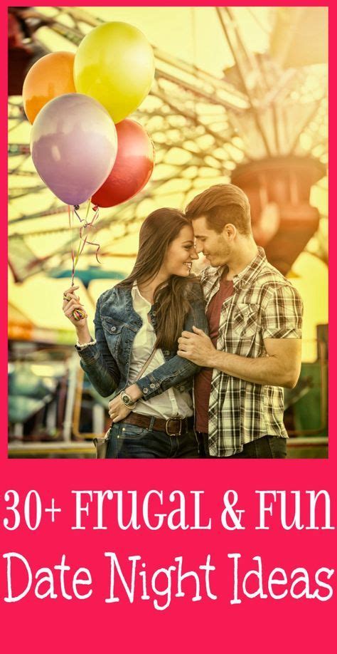 30 Cheap And Fun Date Ideas For Couples Romantic Date Night Ideas Creative Dates Romances Ideas