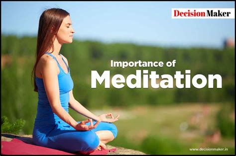 What Is The Importance Of Meditation Decision Maker