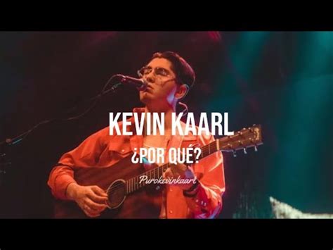 Kevin Kaarl Por Qu Letra Youtube Music