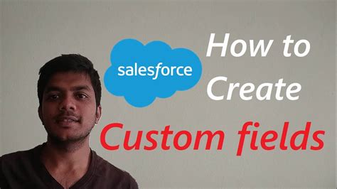 How To Create Custom Fields In Salesforce Lightning Adding New Fields