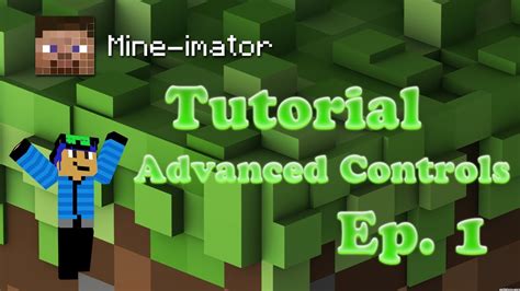 Mine Imator Tutorial Advanced Controls 1 YouTube