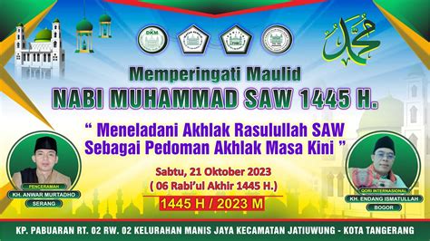 LIVE Peringatan Maulid Nabi Muhammad SAW 1445 H Majlis Ta Lim