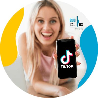 C Mo Usar Tiktok Para Aumentar Tus Ventas Agencia Blucactus Es