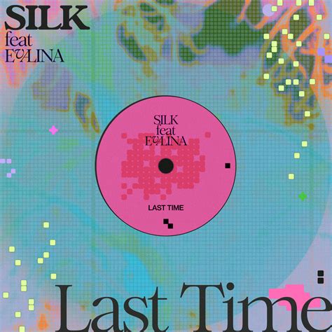 Silk And Evalina Last Time Lyrics Genius Lyrics