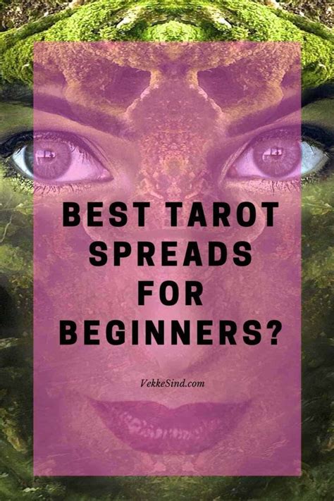 Best Tarot Spreads For Beginners Vekke Sind