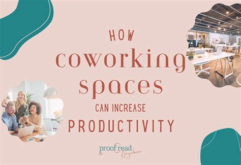 The Benefits of Coworking Spaces | Proofread Anywhere