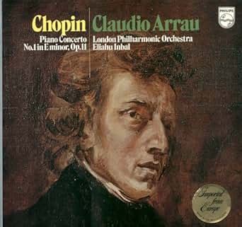 Chopin Piano Concerto No 1 In E Minor Op 11 With Claudio Arrau Lp