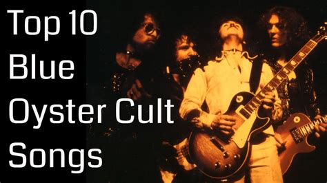 Top 10 Blue Oyster Cult Songs The Highstreet Youtube