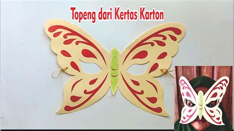 Cara Membuat Topeng Dari Kertas Karton Yang Mudah I Membuat Topeng