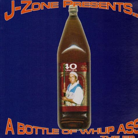 J Zone Presents A Bottle Of Whup Ass The Ep LP En Vente Sur