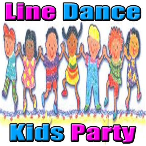 Play Line Dance Kids Party By Line Dance Kids On Amazon Music