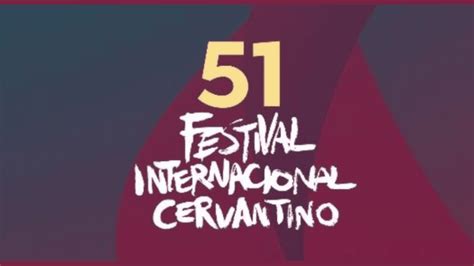 Festival Internacional Cervantino Fecha Teatros Y Precios