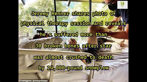 Reporter Jeremy Renner Shares Photo Of Physical Therapy Session And