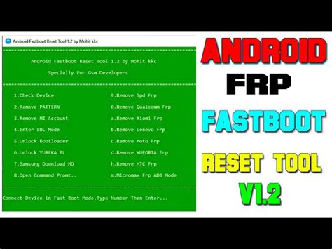 Android Fastboot Reset Tool V1 2 Spd Frp Newest Version 2023