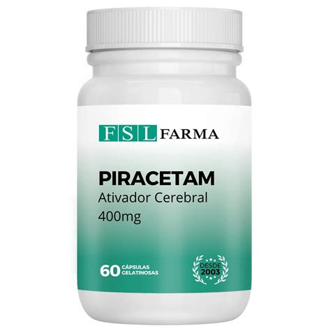 Piracetam 400mg Estimulante Neural 60 Cápsulas FSL Farma Drogaria