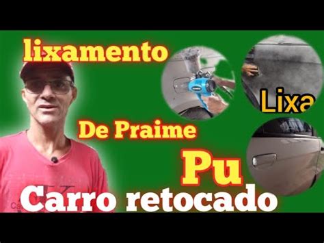 Lixamento De Primer Pu E Aplica O De Verniz Youtube