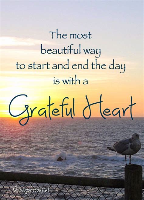 The Most Beautiful Way To Start And End The Day Is With A Grateful