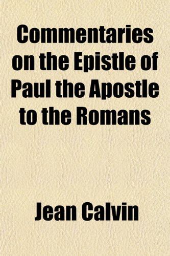 Amazon In Buy Commentaries On The Epistle Of Paul The Apostle To The