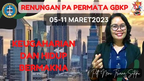 RENUNGAN PA PERMATA GBKP MINGGU INI 05 11 MARET 2023 YouTube