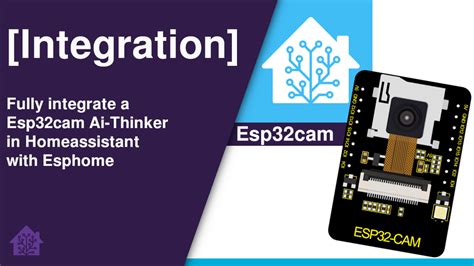 Esp Cam Ai Thinker And Homeassistant Haade Fr