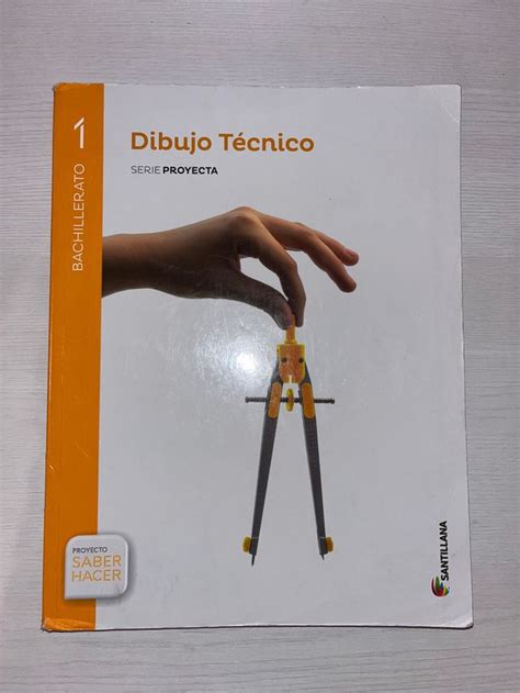 Dibujo Técnico 1ºbach Santillana De Segunda Mano Por 15 Eur En Palazuelos De Eresma En Wallapop