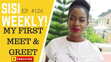 My First Meet And Greet Sisiweekly Ep 126 Youtube