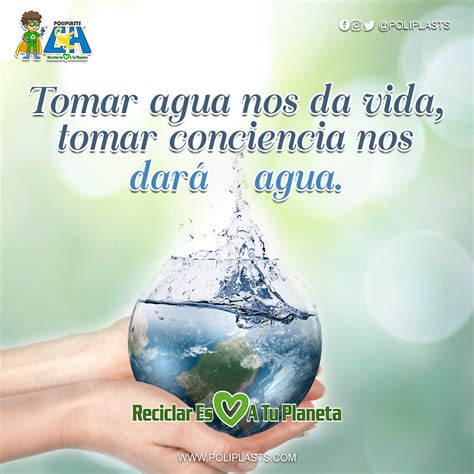 Arriba 53 Imagen Frases Del Agua Para Un Cartel Viaterra Mx