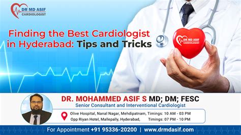 Finding The Best Cardiologist In Hyderabad Tips And Tricks Dr Md Asif