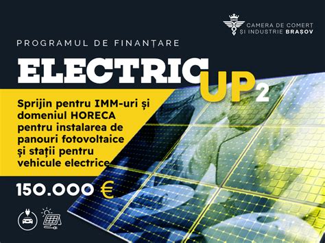 PROGRAMUL ELECTRIC UP 2 Camera de Comerț și Industrie Brașov