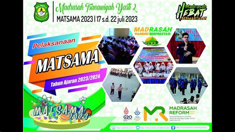 Part Kegiatan Masa Taaruf Siswa Madrasah Matsama Tp