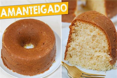 Bolo Amanteigado Batido M O Muito Simples Fofinho E Delicioso